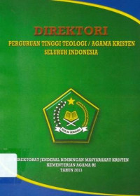 Image of Direktori Perguruan Tinggi Teologi/Agama Kristen Seluruh Indonesia