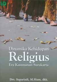 Image of Dinamika Kehidupan Religious Era Kasunanan Surakarta