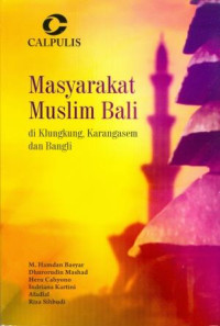 Image of Masyarakat Muslim Bali di Klungkung, Karangasem dan Bangli