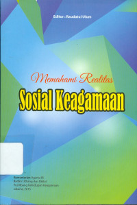 Image of Memahami Realitas Sosial Keagamaan
