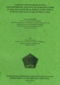 Image of Nadzam Versi Bahasa Sunda : Transformasi Teks Dalam Nadzam Tajwid Sunda Dan Nadzam Al-Mi'Raj Sunda Serta Fungsi Teks Bagi Para Pembacanya