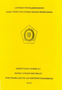 Image of Laporan Penyelenggaraan Hasil Penelitian Rumah Ibadah Bersejarah