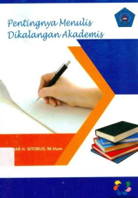 Image of Pentingnya Menulis Dikalangan Akademis