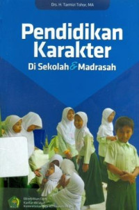 Image of Pendidikan karakter di sekolah dan madrasah
