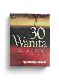 Image of 30 Wanita Kisah Penuh Hikmah & Inspirasi