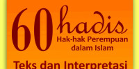 Image of 60 Hadis Hak-Hak Perempuan dalam Islam: Teks dan Interpretasi