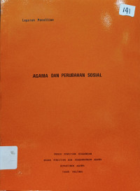 Image of Agama dan Perubahan Sosial : Laporan Penelitian