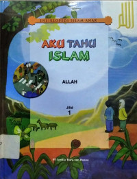 Image of Aku Tahu Islam Jilid 1 : Allah