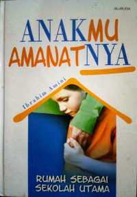 Image of Anakmu Amanat Nya
