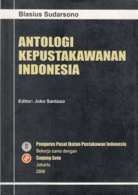 Image of Antologi Kepustakawanan Indonesia
