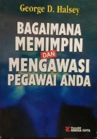 Image of Bagaimana Memimpin Dan Mengawasi Pegawai Anda
