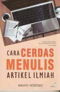 Image of Cara cerdas menulis artikel imiah