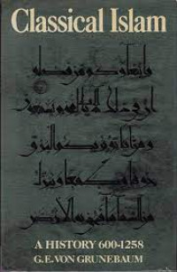 Image of Classical Islam: A History 600-1258
