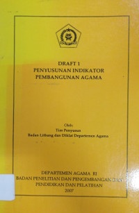 Image of Draft 1: Penyususnan Indikator Pembangunan Agama
