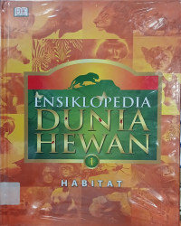 Image of Ensiklopedia Dunia Hewan Jilid 1 : Habitat