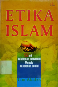 Image of Etika Islam dari Kesalehan Individual Menuju Kesalehan Sosial