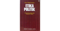 Image of Etika Politik : Prinsip-prinsip Moral Dasar Kenegaraan Modern