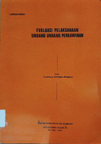 Image of Evaluasi Pelaksanaan Undang-Undang Perkawinan : Laporan Seminar