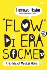 Image of Flow di Era Sofmed: Efek-Dahsyat Mengikat Makna