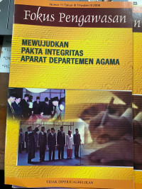 Image of Fokus Pengawasan Nomor 11 Tahun III 2006