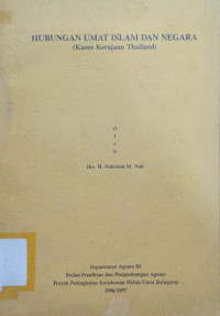 Image of Hubungan Umat Islam dan Negara (Kasus Kerajaan Thailand)