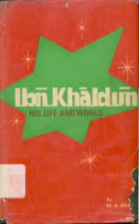 Image of Ibn Khaldun: His Life And Works