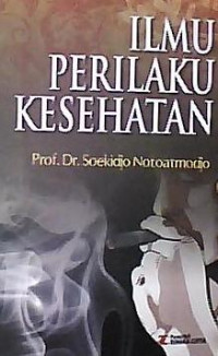 Image of Ilmu perilaku kesehatan