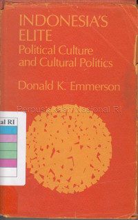 Image of Indonesia's Elite : Political Culture and Cultural Politics
