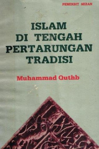 Image of Islam Di Tengah Peraturan Tradisi