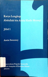 Image of Karya Lengkap Abdullah Bin Abdul Kadir Munsyi Jilid 1