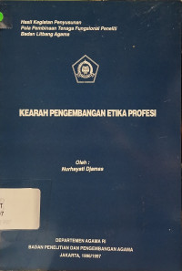 Image of Kearah Pengembangan Etika Profesi