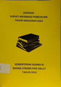Image of Laporan Survey Informasi Perbukuan Tahun Anggaran 2010