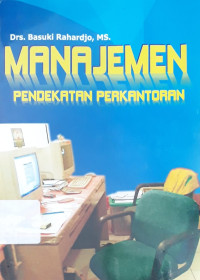 Image of Manajemen Pendekatan Perkantoran