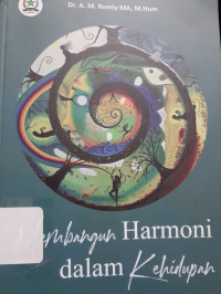 Image of Membangun Harmoni dalam Kehidupan