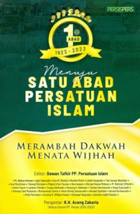 Image of Menuju 1 Abad Persis 1923-2023 Merambah Dakwah Menata Wijhah