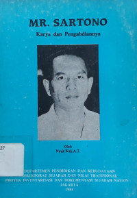 Image of MR. Sartono: Karya dan Pengabdiannya