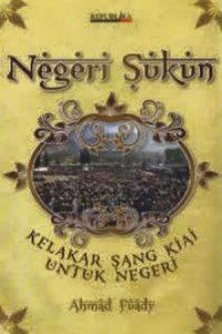 Image of Negeri Sukun: Kelakar Sang Kiai Untuk Negeri