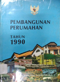 Image of Pembangunan Perumahan Tahun 1990