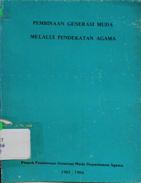 Image of Pembinaan Generasi Muda Melalui Pendekatan Agama