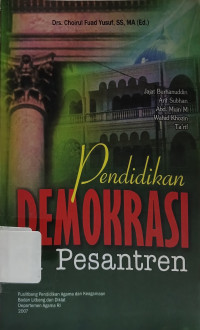 Image of Pendidikan Demokrasi di Pondok Pesantren