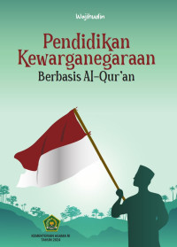 Image of Pendidikan Kewarganegaraan Berbasis Al-Qur'an