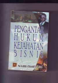 Image of Pengantar Hukum Kejahatan Bisnis: Business Crime