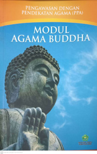 Image of Pengawasan Dengan Pendekatan Agama (PPA) : Modul Agama Buddha