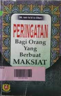 Image of Peringatan bagi Orang yang Berbuat Maksiat
