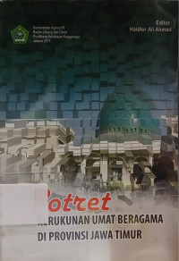 Image of Potret Kerukunan Umat Beragama di Propinsi Jawa Timur