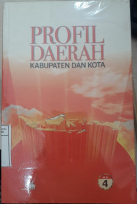 Image of Profil Derah Kabupaten dan Kota Jilid 4