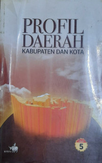 Image of Profil Derah Kabupaten dan Kota Jilid 5