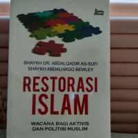 Image of Restorasi Islam: Wacana Bagi Aktivis dan Politisi Muslim