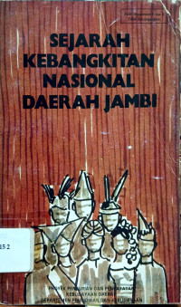 Image of Sejarah Kebangkitan Nasional Daerah Jambi