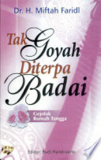 Image of Tak Goyah Diterpa Badai